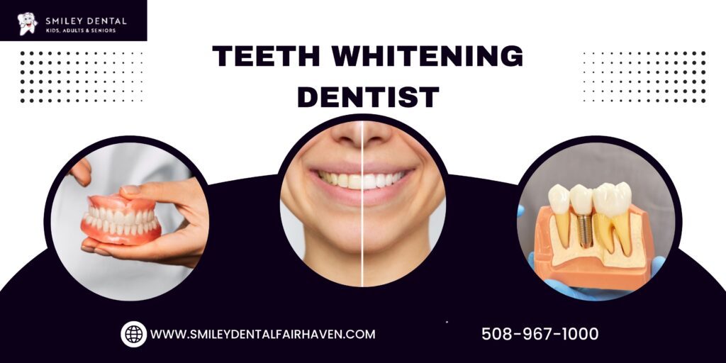 teeth whitening dentist